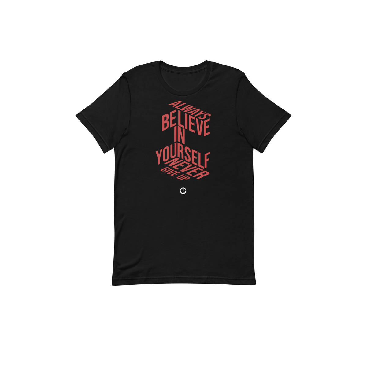 Never Give Up - Motivational T-Shirt - Tate Whalun